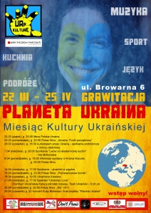 plakat_planeta_ukraina Grawitacja i UAp Kulturę marzec kwiecien 2013